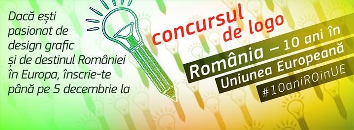 Concurs logo: România - 10 ani în Uniunea Europeană